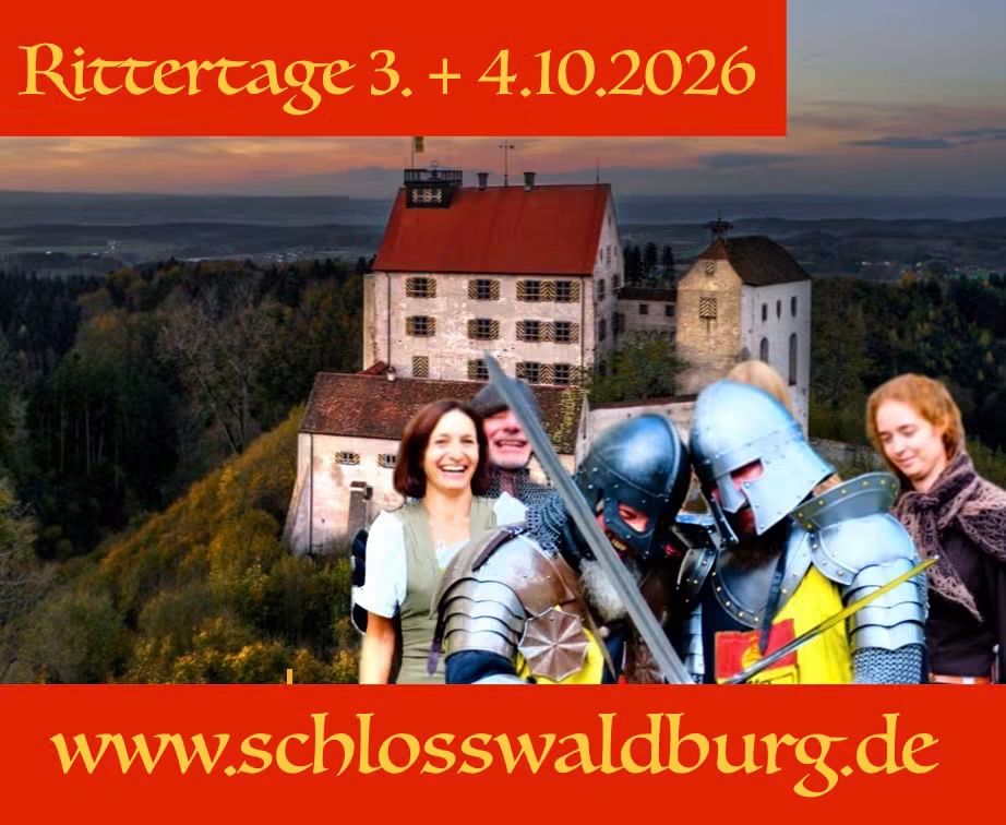 Familiensonntag und Rittertage auf der Waldburg